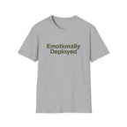 Emotionally Deployed - Premium T-Shirt