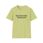 Emotionally Deployed - Premium T-Shirt