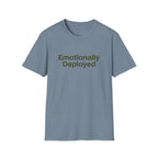 Emotionally Deployed - Premium T-Shirt