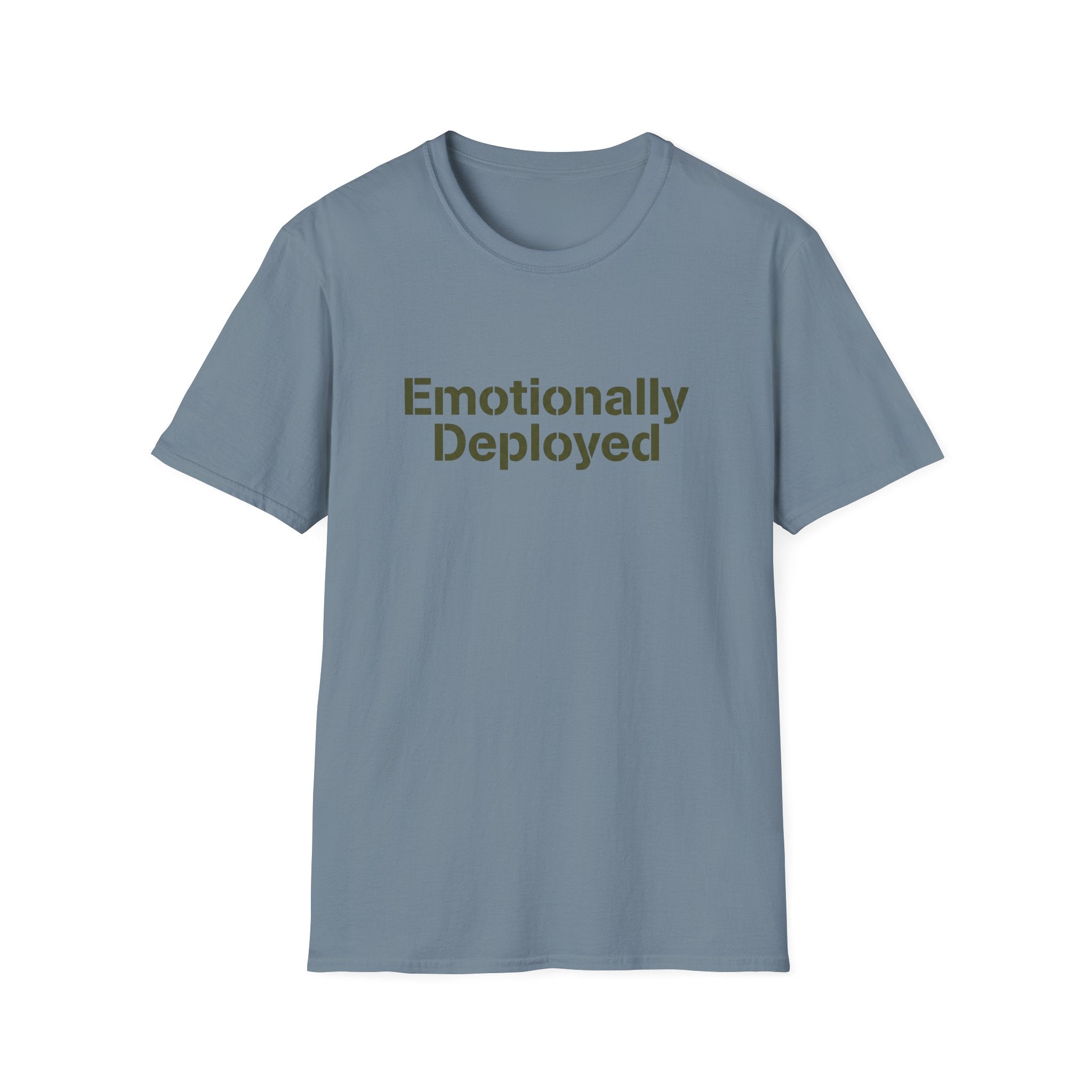 Emotionally Deployed - Premium T-Shirt
